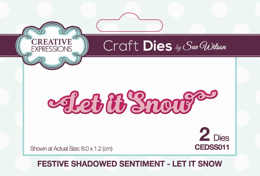 Creative Expressions Sue Wilson Festive Shadowed Sentiment Let It Snow Craft Die