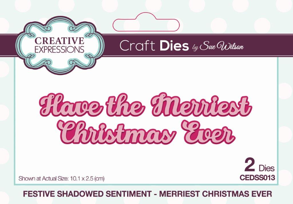 Creative Expressions Sue Wilson Festive Shadowed Sentiment Merriest Christmas Ever Craft Die