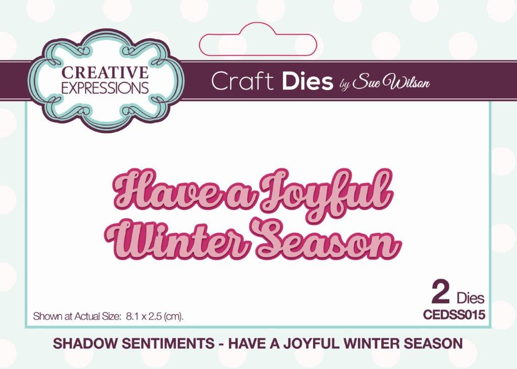 Creative Expressions Sue Wilson Festive Shadowed Sentiment Have a Joyful Winter Season Craft Die