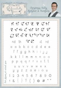 Sentimentally Yours Christmas Holly Alphabet & Numbers A5 Clear Stamp Set