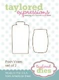 Taylored Expressions Posh Vases Dies